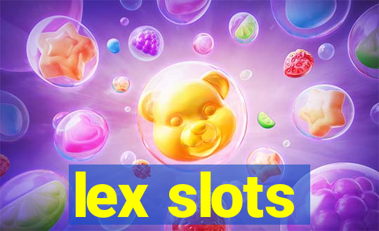 lex slots